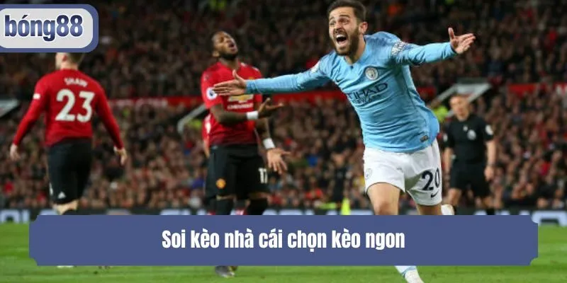 Soi kèo nhà cái chọn kèo ngon